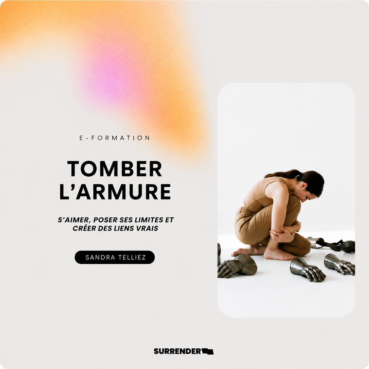 Tomber l'armure