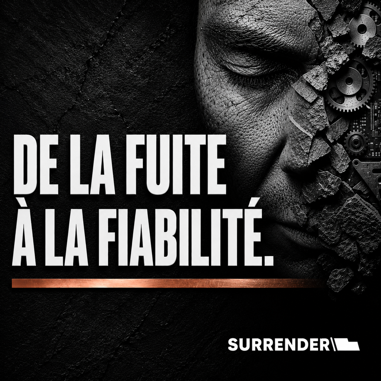 DE LA FUITE À LA FIABILITÉ.